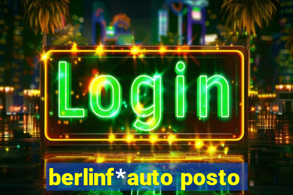 berlinf*auto posto